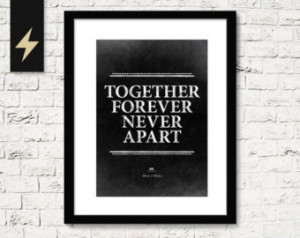 Marriage quote: Together Forever Ne ver Apart. Love Poster. Friendship ...