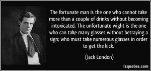 Who Must Take Numerous Glasses In Order To Get The Kick Jack London