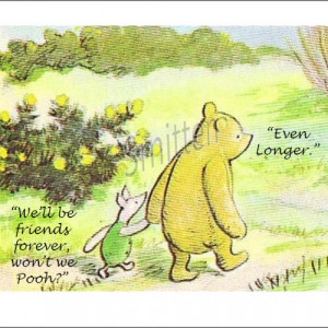 Winne the Pooh and Piglet Quote 4x6 Art Print