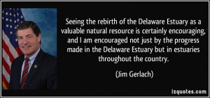 the rebirth of the Delaware Estuary as a valuable natural resource ...