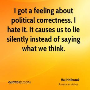 Political correctness Quotes