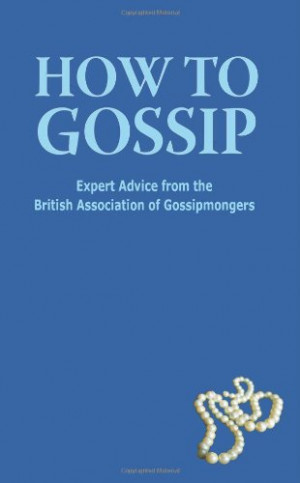 How to Gossip
