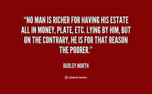 Dudley North Quotes