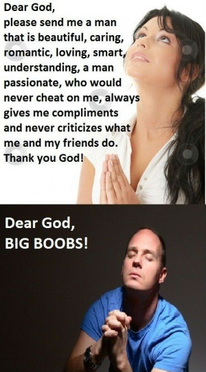 Women VS Men Prayers Dear God Big Boobs