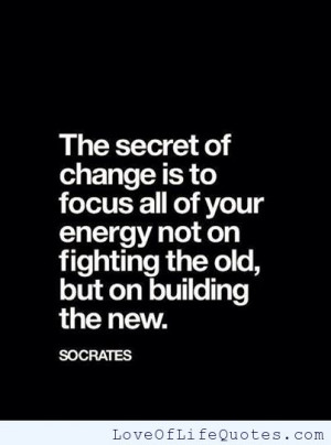 Socrates-quote-on-the-secret-of-change.jpg