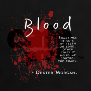 dexter_blood_quote_womens_dark_tshirt.jpg?color=Black&height=460&width ...
