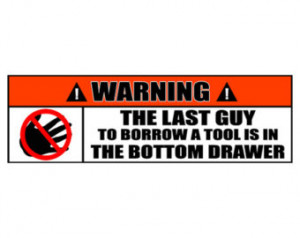 Auto Mechanic Funny Bumper Sticker - 2 Pack - Warning The Last Guy to ...