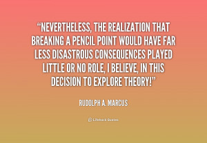 quote-Rudolph-A.-Marcus-nevertheless-the-realization-that-breaking-a ...