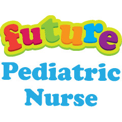 Future Pediatric Nurse
