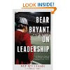 Bear Bryant On Leadership
