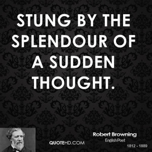 Robert Browning Poetry Quotes