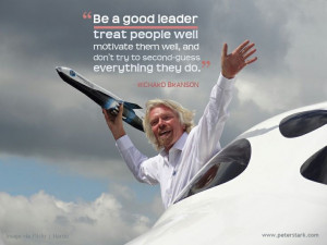 ... -guess everything they do. – Richard Branson | Leadership Quote