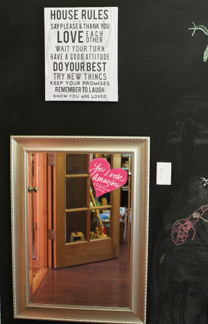 Quote #3 is one I picked up at Ross for our new chalkboard wall (more ...