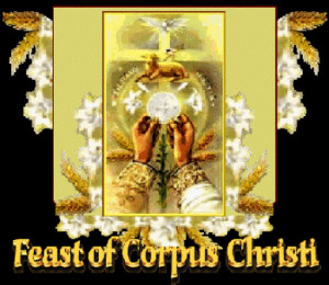 Corpus Christi Feast Quotes | Sayings | Quotations