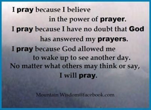 believe in the power of prayer