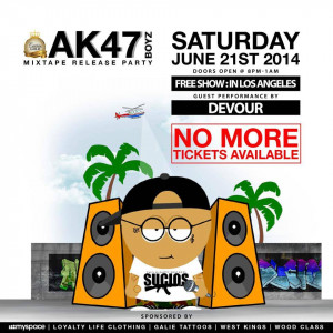 AK47Boyz Mixtape Release Party SOLD OUT!