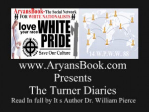 The Turner Diaries ( Read By Its Author Dr. William Pierce)