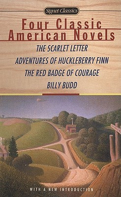 ... Adventures of Huckleberry Finn, The Red Badge Of Courage, Billy Budd