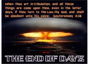 Deuteronomy 4:38 - End of Days