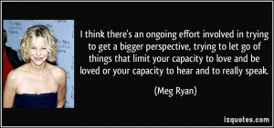 ... trying-to-get-a-bigger-perspective-trying-to-let-go-meg-ryan-160803
