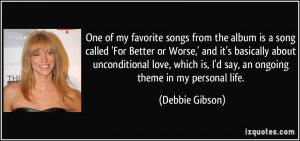 my favorite songs from the album is a song called 'For Better or Worse ...