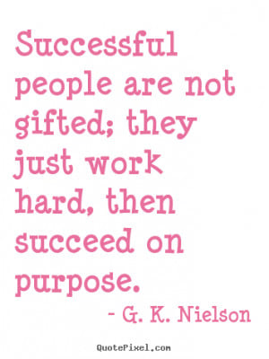 Successful People Are Not...