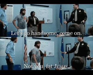 hangover # hangover movie # movie quotes # movie # line # quotes ...