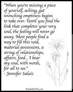 ... bear my soul, with words, for all to see.” - Jennifer Salaiz