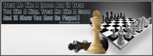 quotes-relationship-treat-me-like-a-queen-chess-board-facebook ...