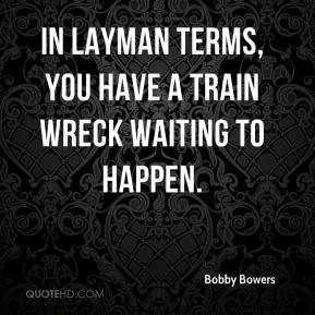 Layman Quotes