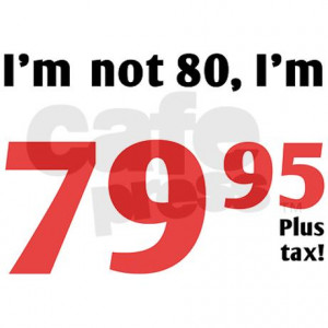 funny_tax_80th_birthday_mug.jpg?side=Back&height=460&width=460 ...
