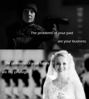 The problems of your past are your business. The problems of your ...