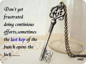 Quote on frustration efforts and the last key to success Quote on ...