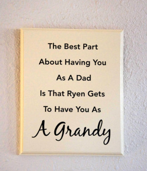 ... (18) Gallery Images For Grandpa Quotes From Granddaughter