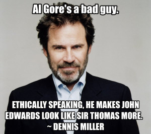 Dennis Miller on Al Gore