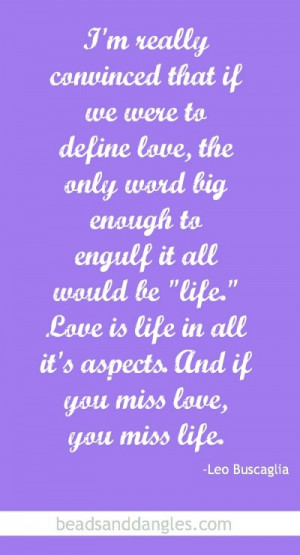 Quote from Leo Buscaglia about love
