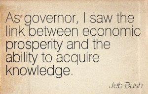 As Governor, I Saw The Link Between Economic Prosperity And The ...