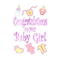 Congratulations Baby Girl