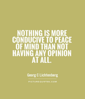 Opinion Quotes Georg C Lichtenberg Quotes
