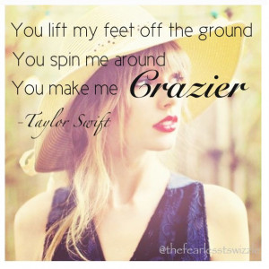 Crazier Taylor Swift quote