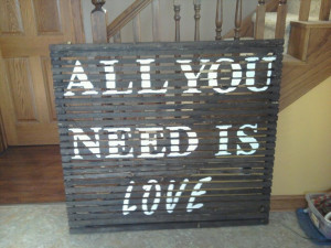 quote on wood board, made for my sister in law