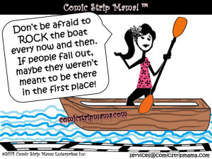 10 Awesome Reasons YOU Should Totally ROCK THE BOAT!