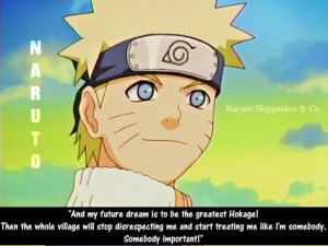 Naruto Quotes And Sayings Naruto uzumaki - quote - to