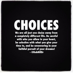 Choices - Rob Hill Sr.