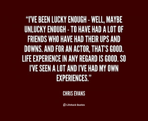 File Name : quote-Chris-Evans-ive-been-lucky-enough-well-maybe-84400 ...