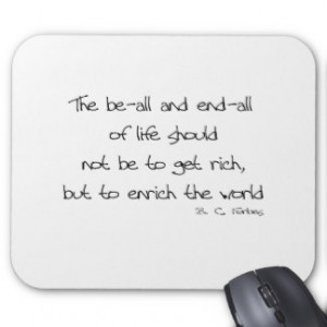 Enrich The World quote Mouse Pad