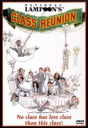 High School Class Reunion Quotes Funny ~ National Lampoon's Class ...