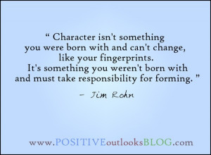 Develop your character. inspiring-quotes
