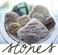 quotes on rocks - I love the painted one though. You could have a ...