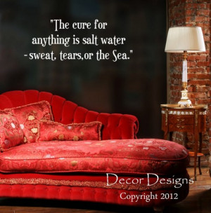 Sweat Tears or the Sea Inspirational Quote Wall Decal